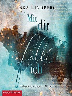 cover image of Mit dir falle ich